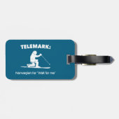 Telemark: Norwegisch für "Wait For Me" Gepäckanhänger (Rückseite horizontal)