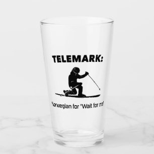 Telemark: Norwegisch für "Warte auf mich" Glas