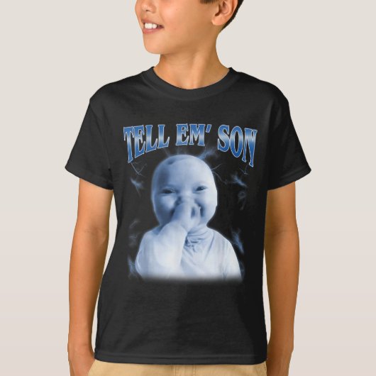Tell em Son Ai Niche Baby Holding Laugh Gen Z Tuff T-Shirt (Vorderseite)
