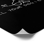 Tell Your Dog I Say Hi Minimalist Line Art Pet Lov Poster (Ecke)