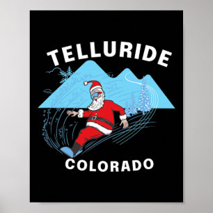 Telluride Colorado - Snowboard im Santa Claus Poster