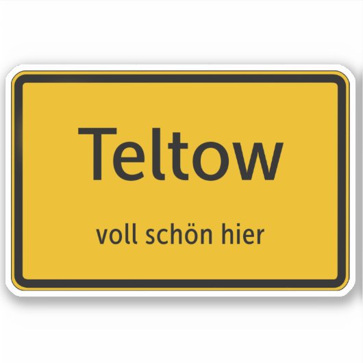 Teltow Aufkleber Sticker Autoaufkleber (Vorderseite)