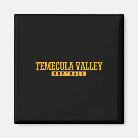 Temecula Valley High School Softll Magnet (Vorne)