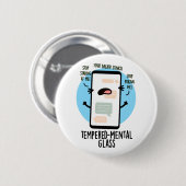 Temperierender Glass Funny Handy Pun Button (Vorne & Hinten)