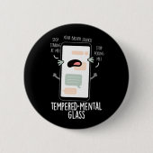 Temperiert Glas Funny Handy Pun Dark BG Button (Vorderseite)