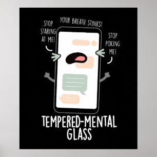 Temperiert Glas Funny Handy Pun Dark BG Poster