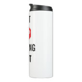 Template Text Design KANN NICHT AUFHÖREN ÜBER SIE Thermosbecher (Nach rechts gedreht)