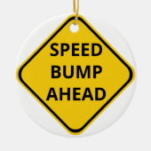 Tempo-Bump Ahead Construction Sign Ornament (Vorne)
