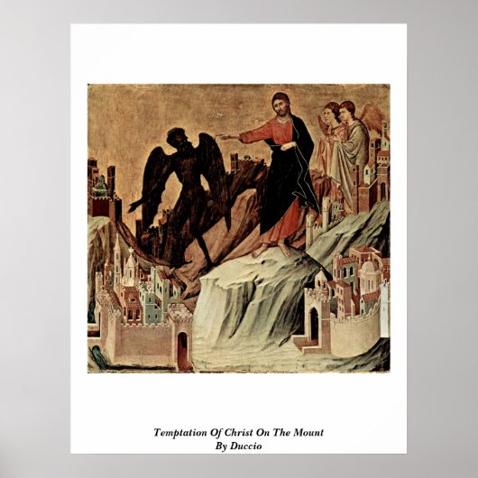 Tempo Christi auf dem Berg von Duccio Poster (Vorne)