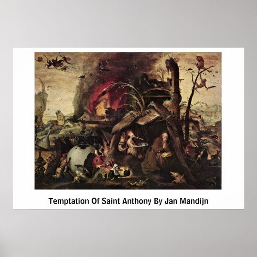 Temptation von Saint Anthony von Jan Mandijn Poster (Vorne)