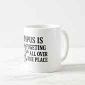 Tempus ist Fugeting Kaffeetasse (VorderseiteRechts)