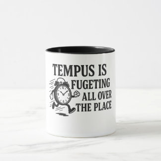Tempus ist Fugeting Tasse