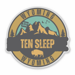 Ten Sleep, Wyoming Aufkleber