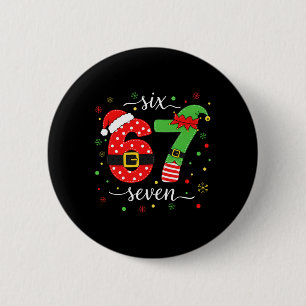 Tendenz Sechs Sieben Meme Weihnachten 67 Xmas Männ Button