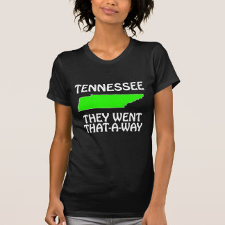 Tennessee - Sie gingen so durch T-Shirt