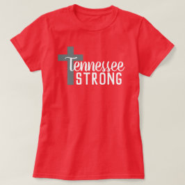 TENNESSEE STRONG | T-Shirt