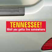 TENNESSEE! - Wohl got Sie, um irgendwo zu leben Autoaufkleber (Auf Auto)