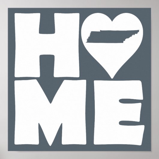 Tennessee Zuhause Heart Staat Plakatunterschrift Poster (Vorne)