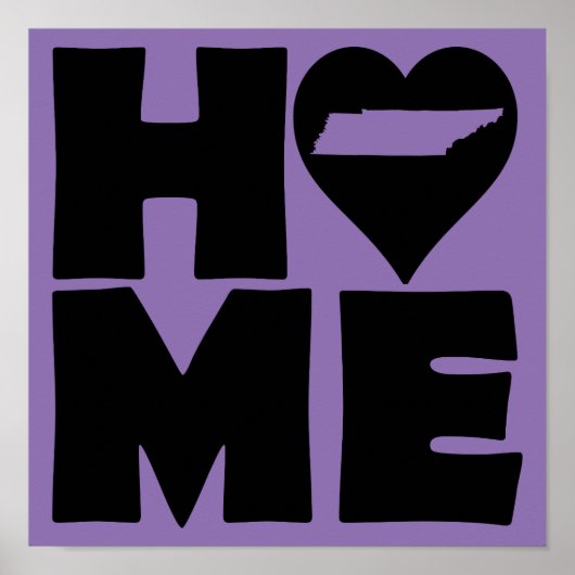Tennessee Zuhause Heart Staat Plakatunterschrift Poster (Vorne)