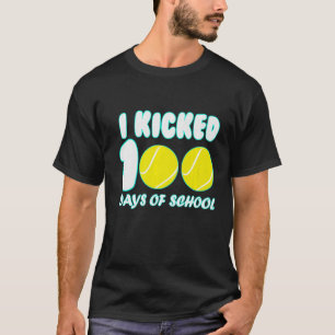 Tennis Ball Sport I Kickte 100 Tage Schullehrer T-Shirt