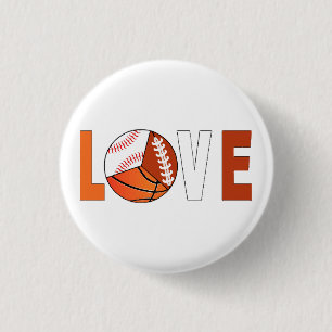 Tennis Basketball Baseball Football Lover Button