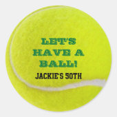 Tennis Celebration Haben Sie einen Ball Runder Aufkleber (Vorderseite)