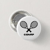Tennis Champ Abzeichen Button (Vorne & Hinten)