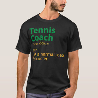 Tennis Coach Sportgeschenk Sprichwort Grand Slam T T-Shirt