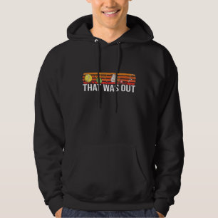 Tennis, das draußen war lustig Qoute Vintag Sport Hoodie