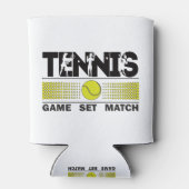 Tennis Game Set Match Dosenkühler (Rückseite)