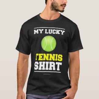 Tennis Gif My Lucky Tennis T-Shirt
