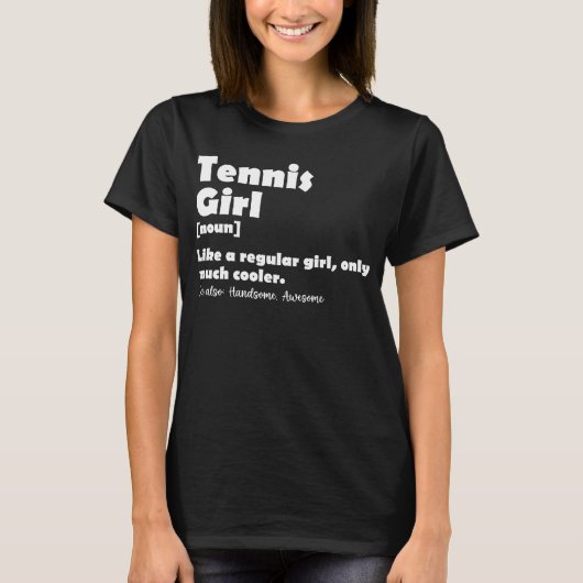 Tennis Girl Funny - Tennis Lover T-Shirt (Vorderseite)