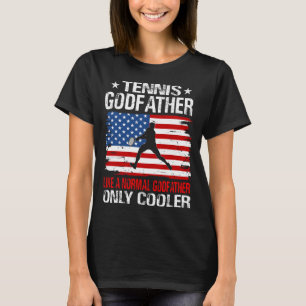 Tennis GODFATHER wie ein normaler GODVATER nur Coo T-Shirt