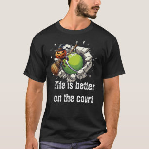 Tennis Halloween Leben ist besser auf dem Platz T-Shirt