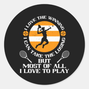 Tennis - Ich liebe Gewinnen Ich liebe zu spielen Runder Aufkleber