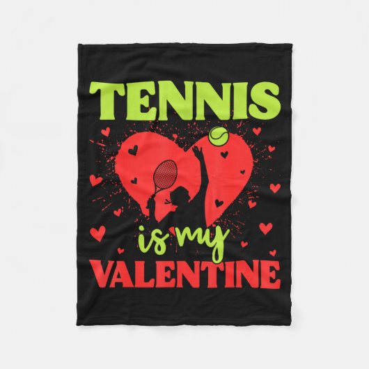 Tennis Is My Valentine Cool Srt Motivation Player Fleecedecke (Vorderseite)
