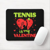 Tennis Is My Valentine Cool Srt Motivation Player  Mousepad (Mit Mouse)