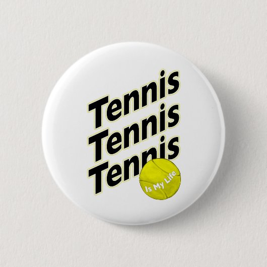 Tennis ist mein Leben Button (Vorderseite)