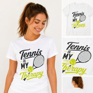 Tennis ist mein Therapie T-Shirt