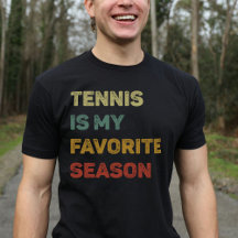 Tennis ist meine Lieblingsjahreszeit Retro