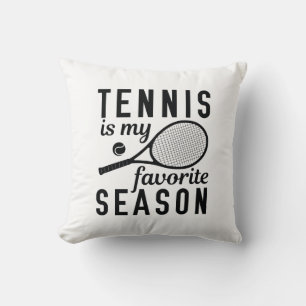 Tennis ist meine Lieblingssaison Kissen