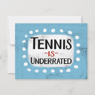 Tennis ist unterbewertet Grußkarte Karte