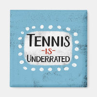 Tennis ist unterbewertet Kühlschrank Magnet