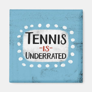 Tennis ist unterbewertet Kühlschrank Magnet