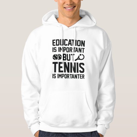 Tennis ist wichtig hoodie (Vorderseite)