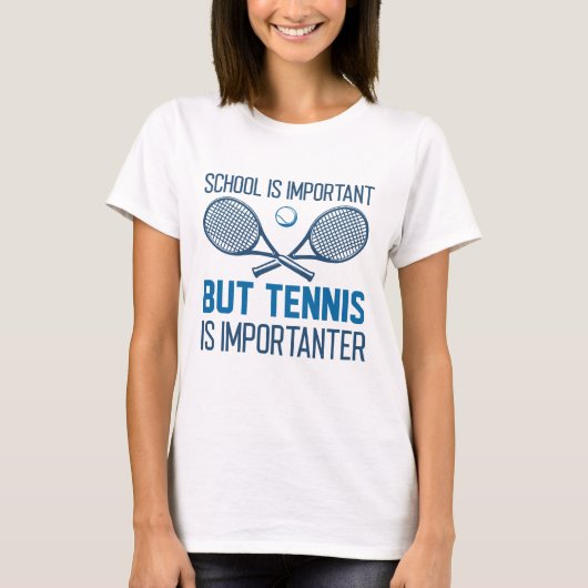 Tennis ist wichtig T-Shirt (Vorderseite)
