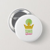 Tennis-Königin Button (Vorne & Hinten)