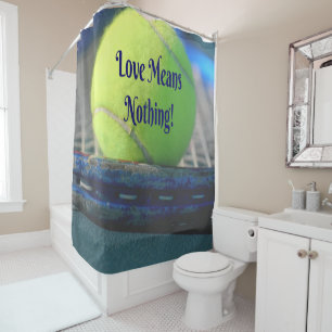 Tennis Liebe bedeutet nichts! Motivierend Funny Duschvorhang
