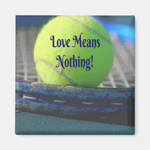 Tennis Liebe bedeutet nichts! Motivierend Funny Magnet
