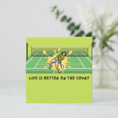 Tennis Life is Better on Court Karte (Stehend Vorderseite)